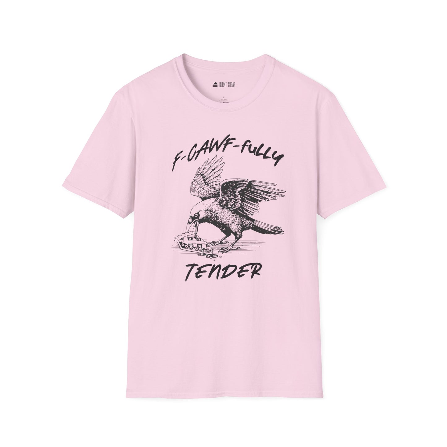F-Cawfuuly TShirt