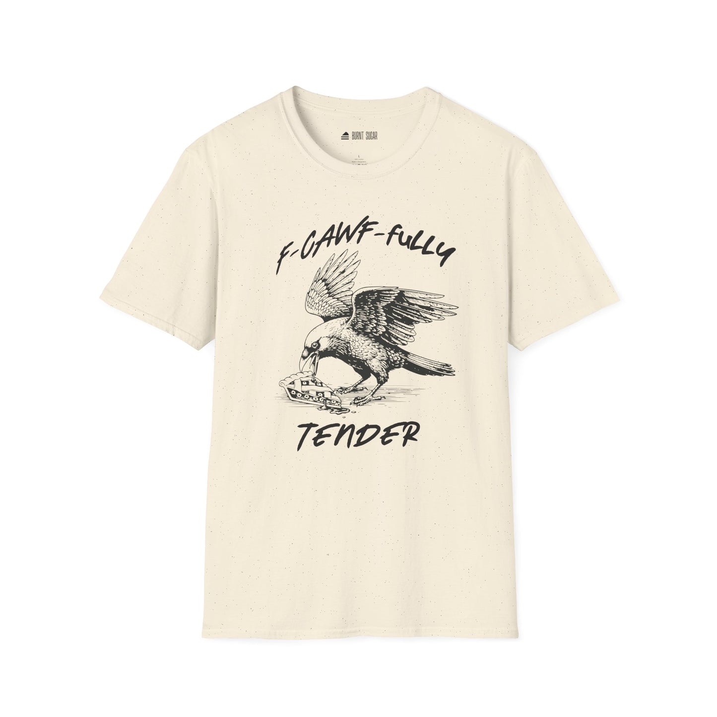 F-Cawfuuly TShirt