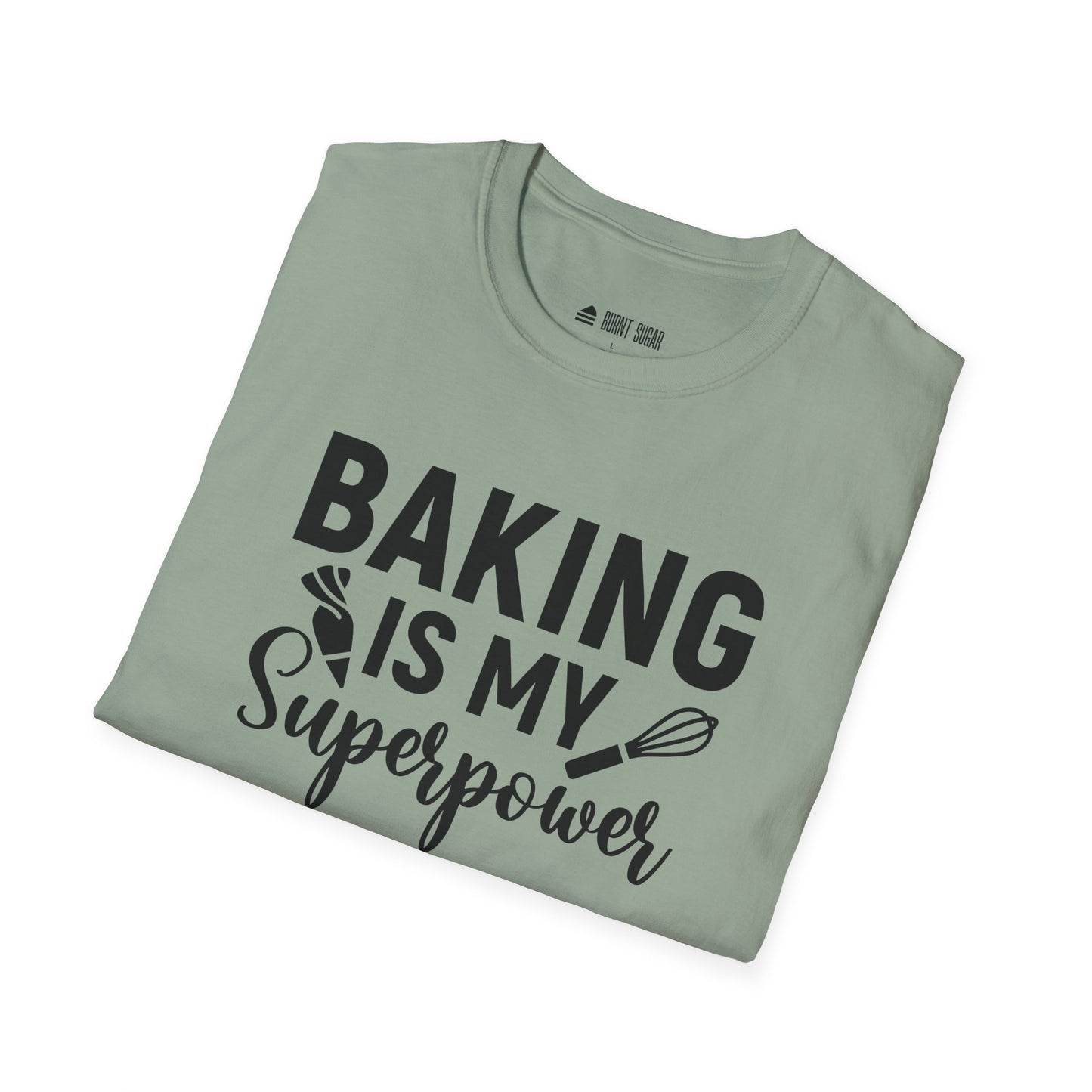 Baking Is My T-Shirt