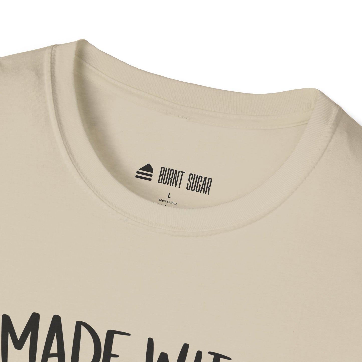 Made With Love T-Shirt