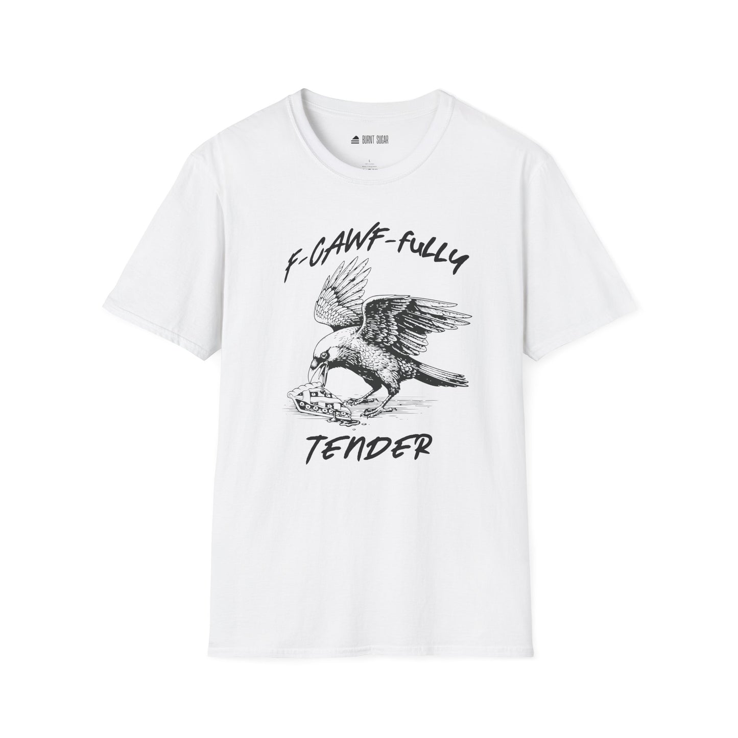 F-Cawfuuly TShirt