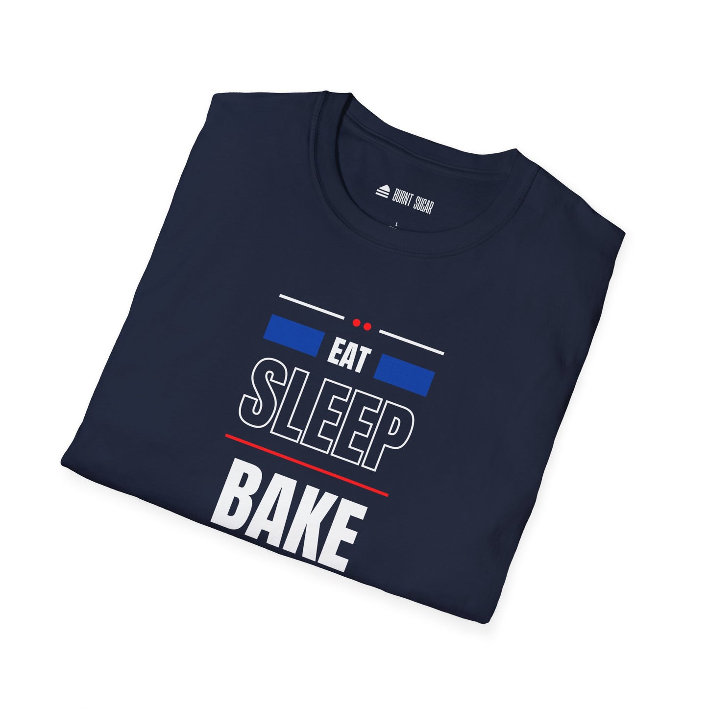 Eat Sleep Bake T-Shirt