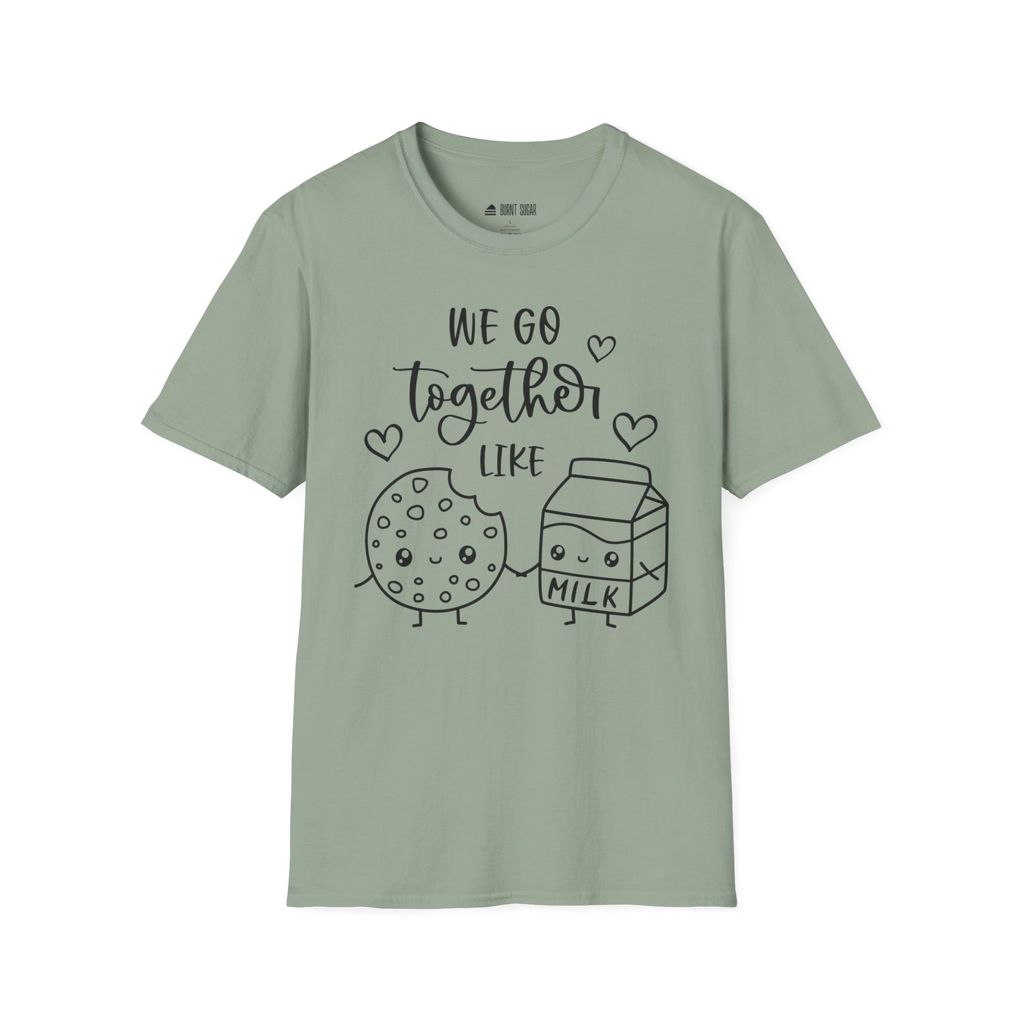 We Go Together T-Shirt