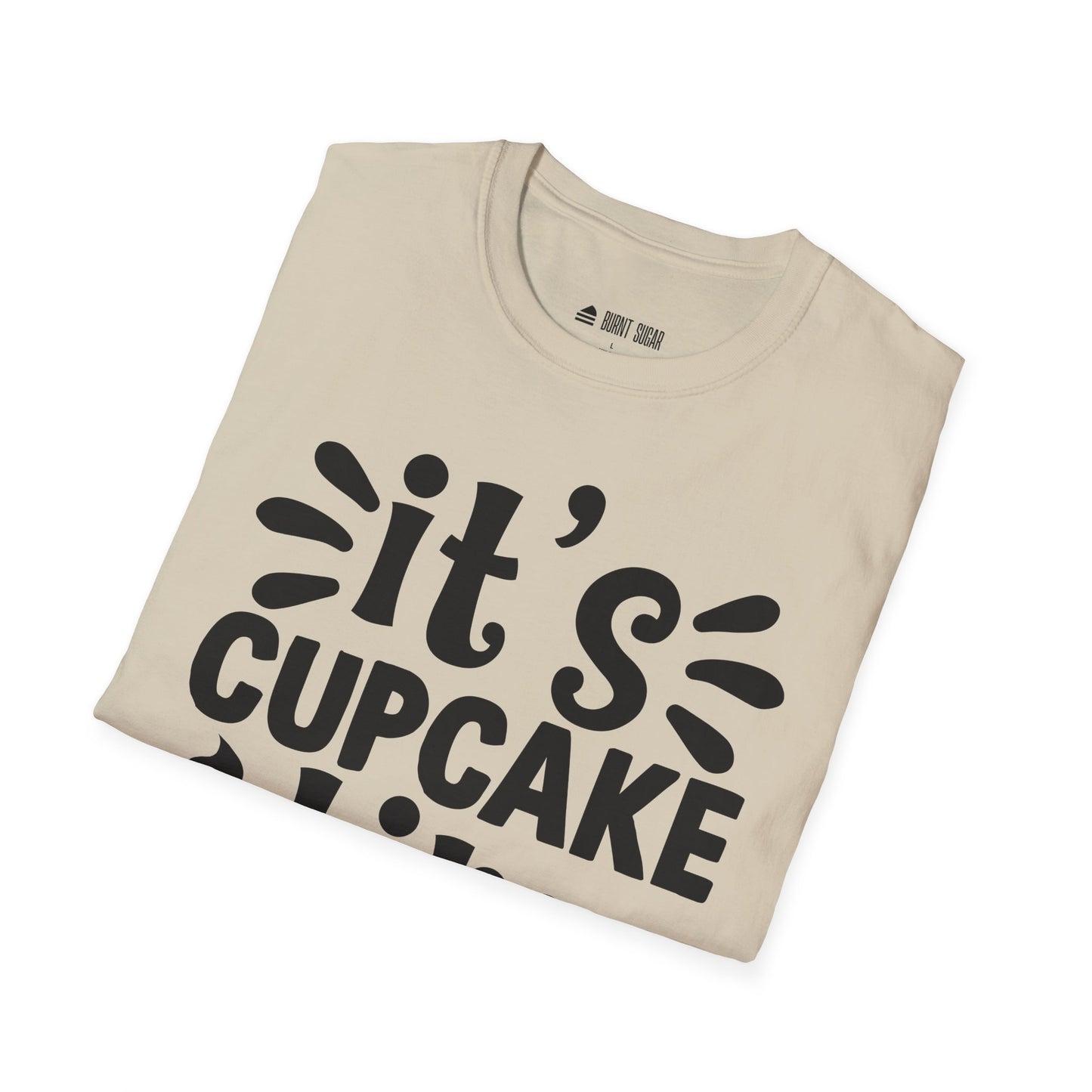 It's Cupcake Time T-Shirt