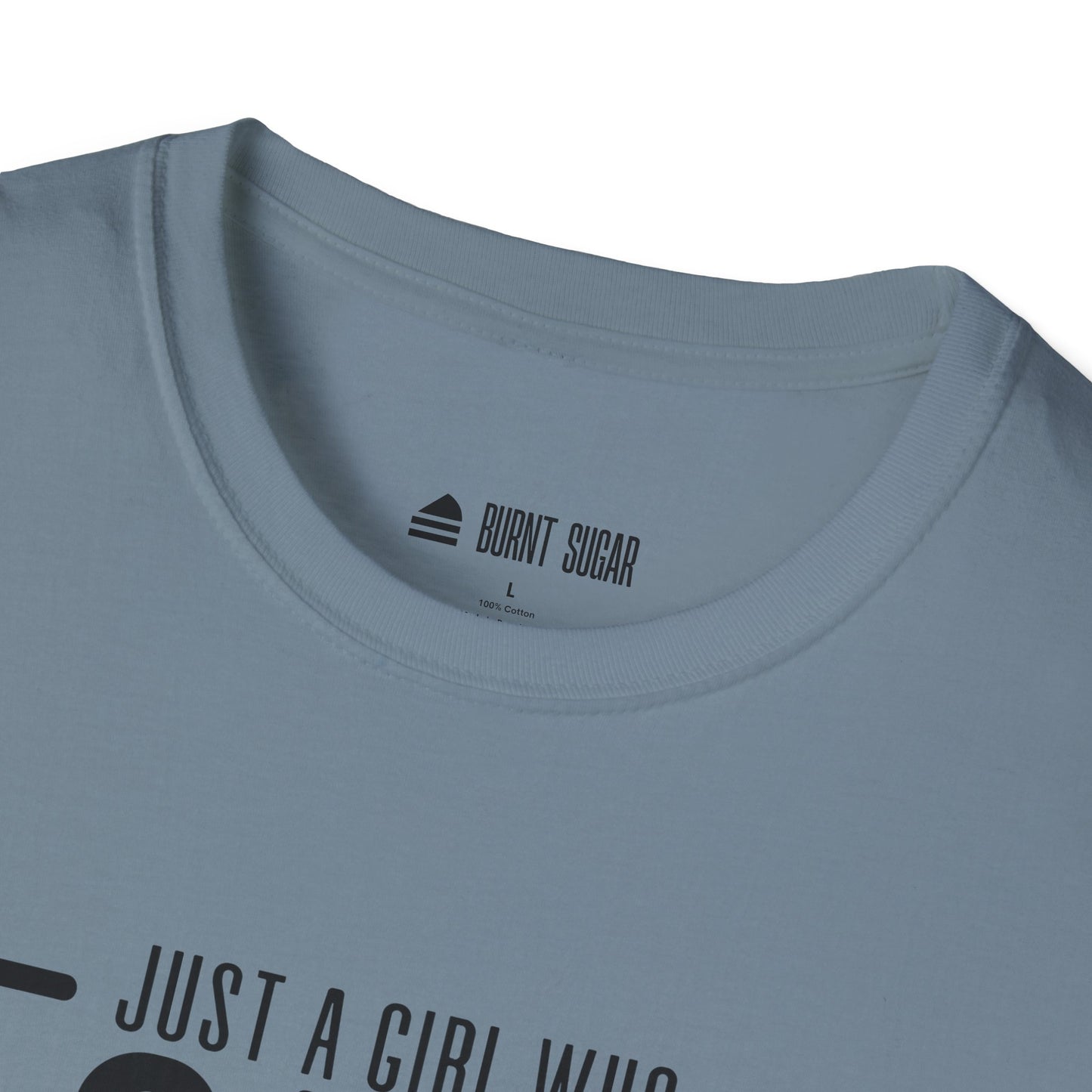 Just A Girl T-Shirt