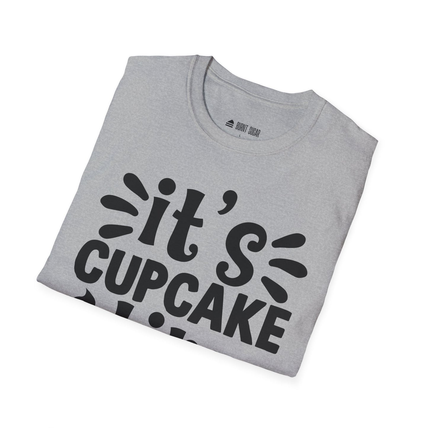 It's Cupcake Time T-Shirt