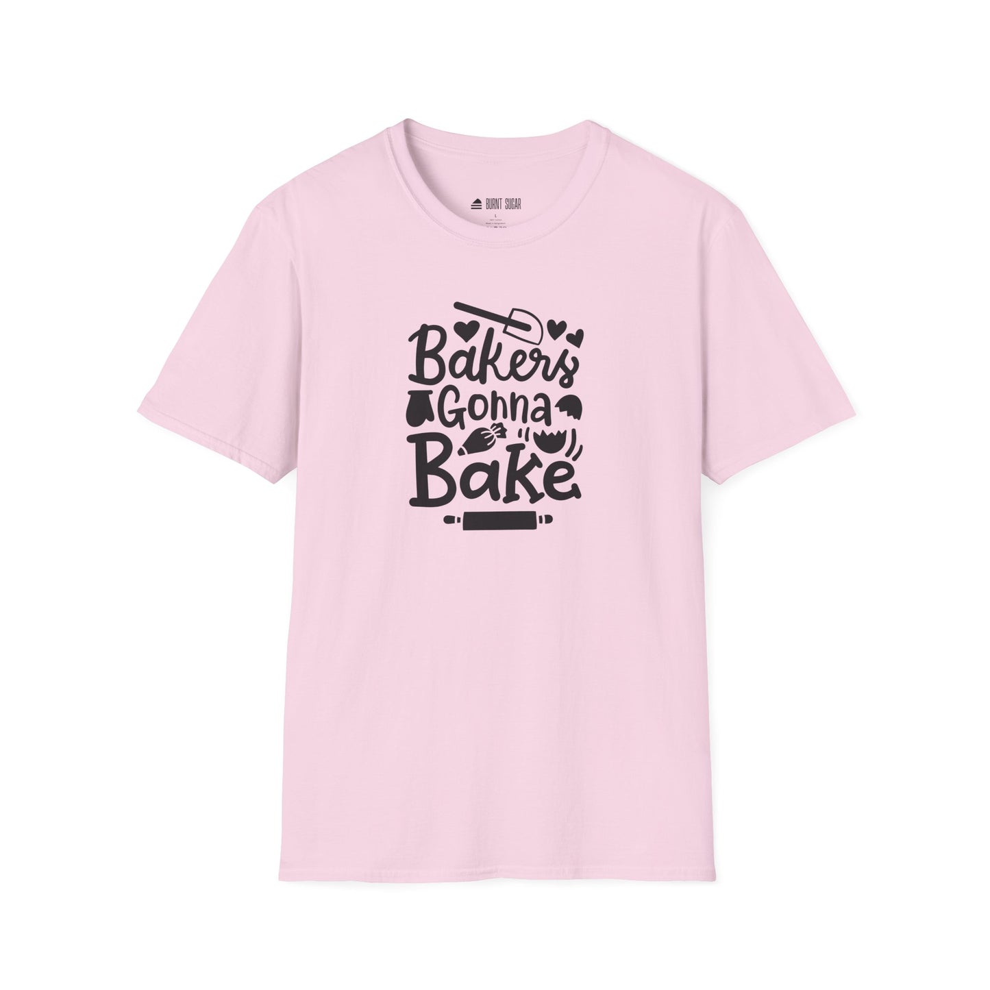 Baker's Gonna Bake T-Shirt