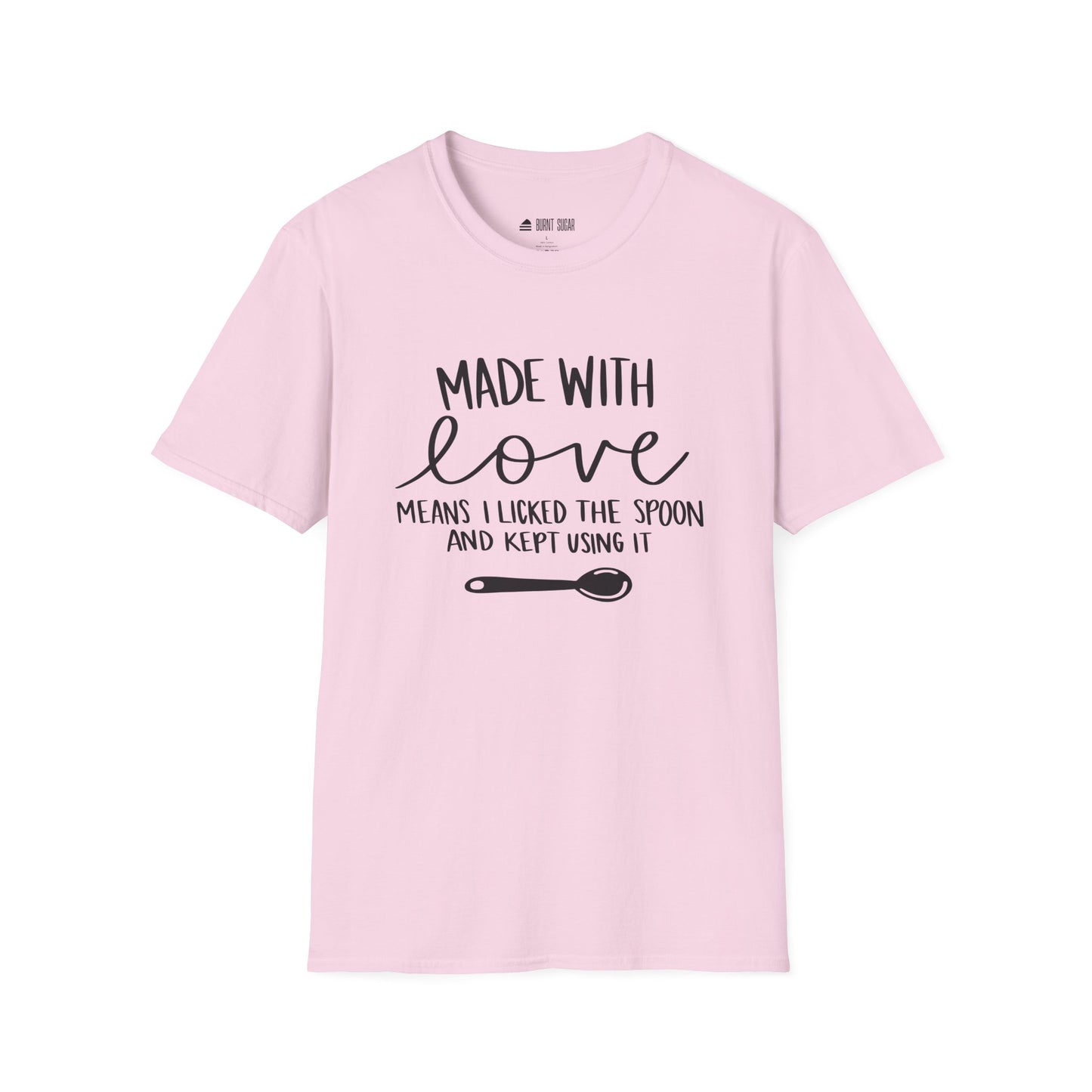 Made With Love T-Shirt