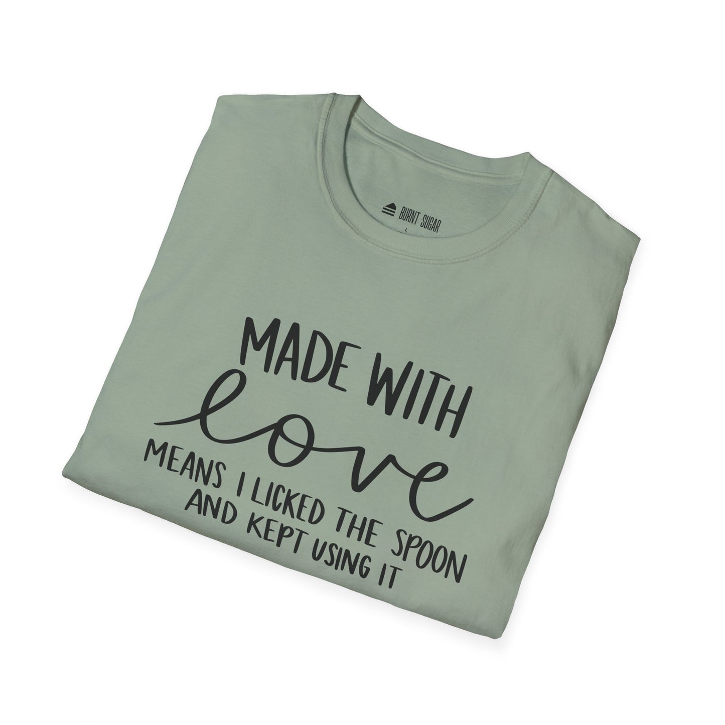 Made With Love T-Shirt