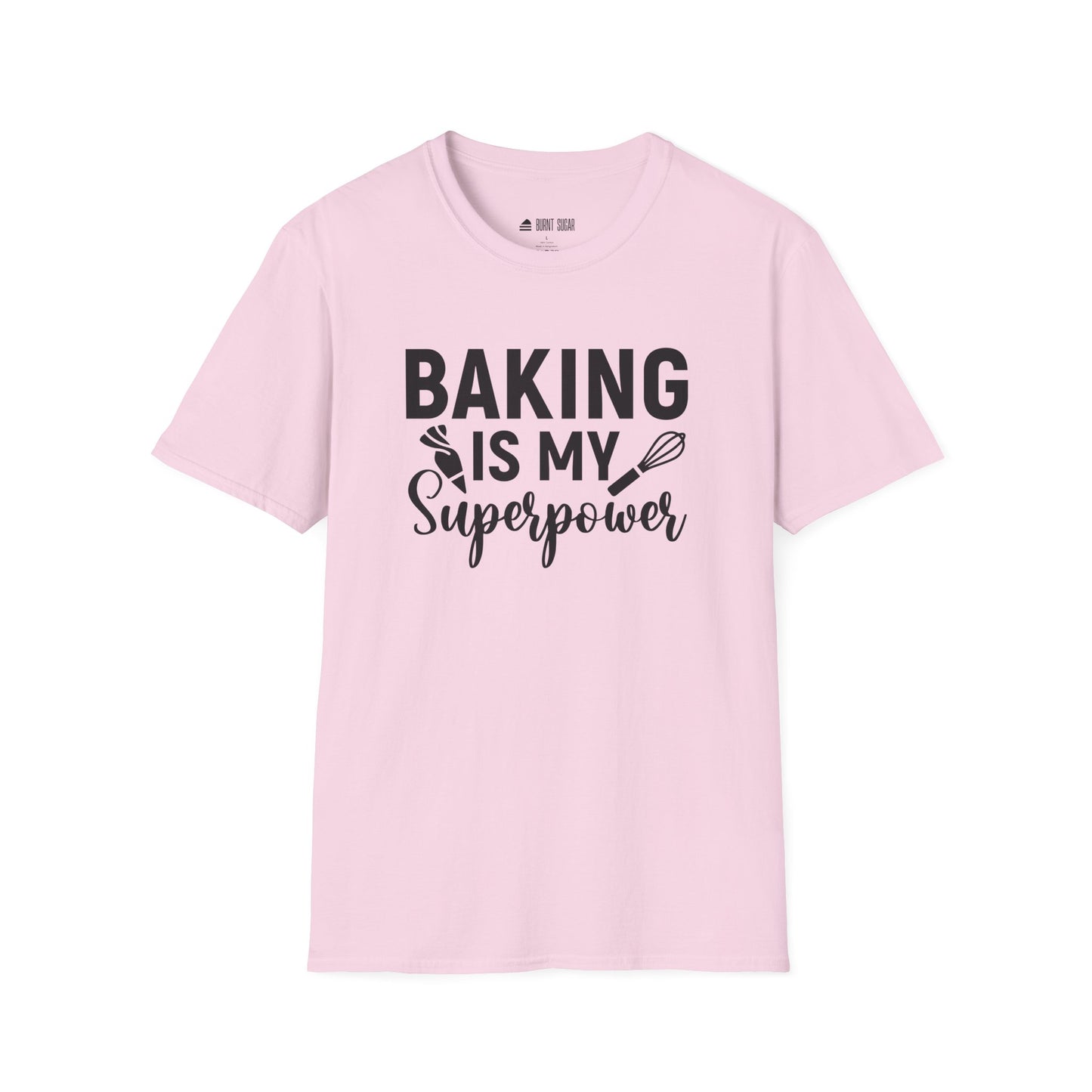 Baking Is My T-Shirt