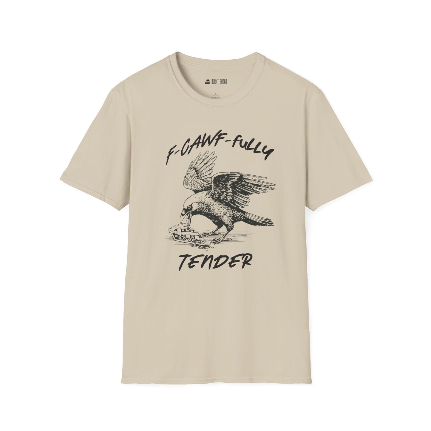 F-Cawfuuly TShirt
