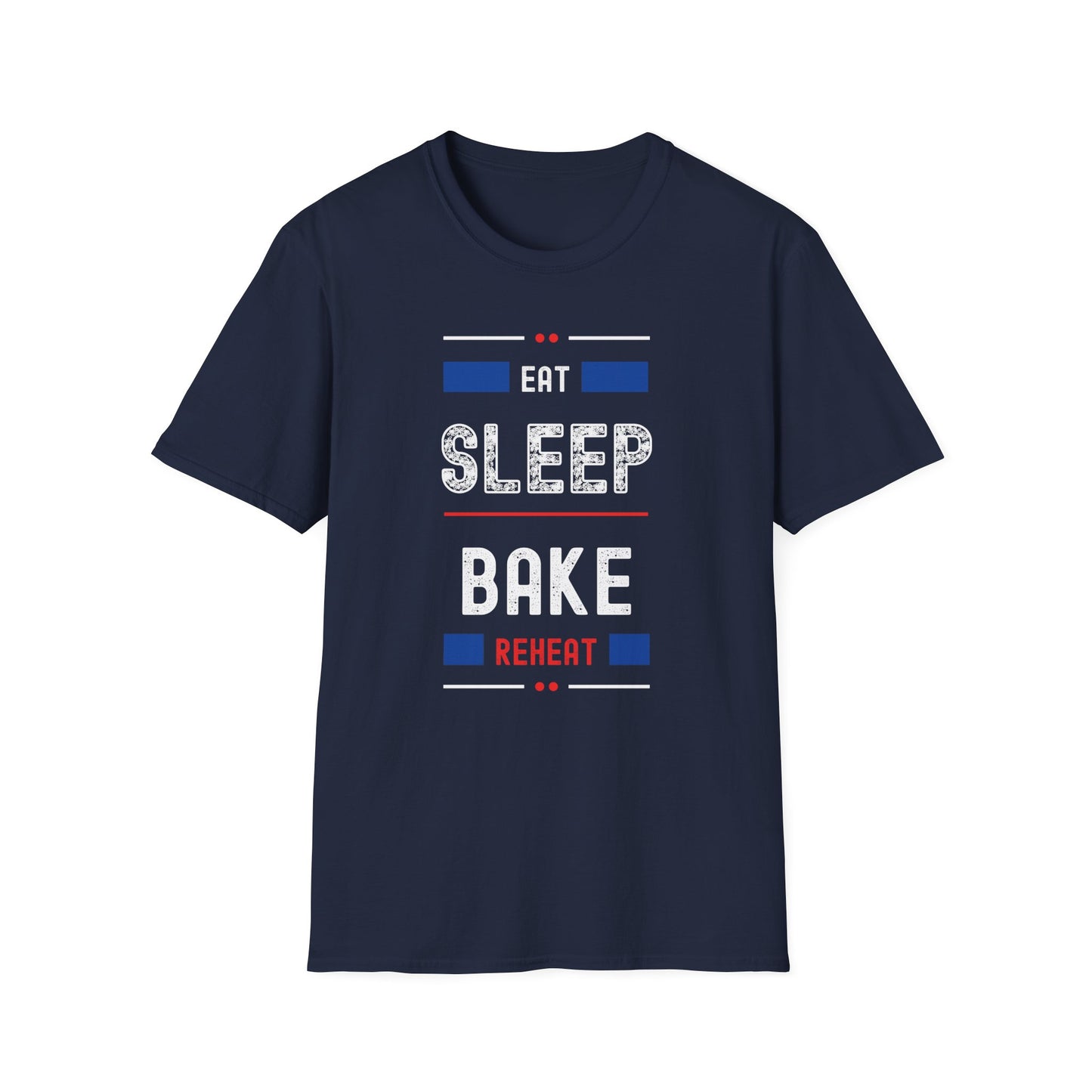 Eat Sleep Bake Re T-Shirt