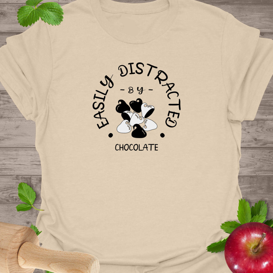Easily Distracted Chocolate T-Shirt,