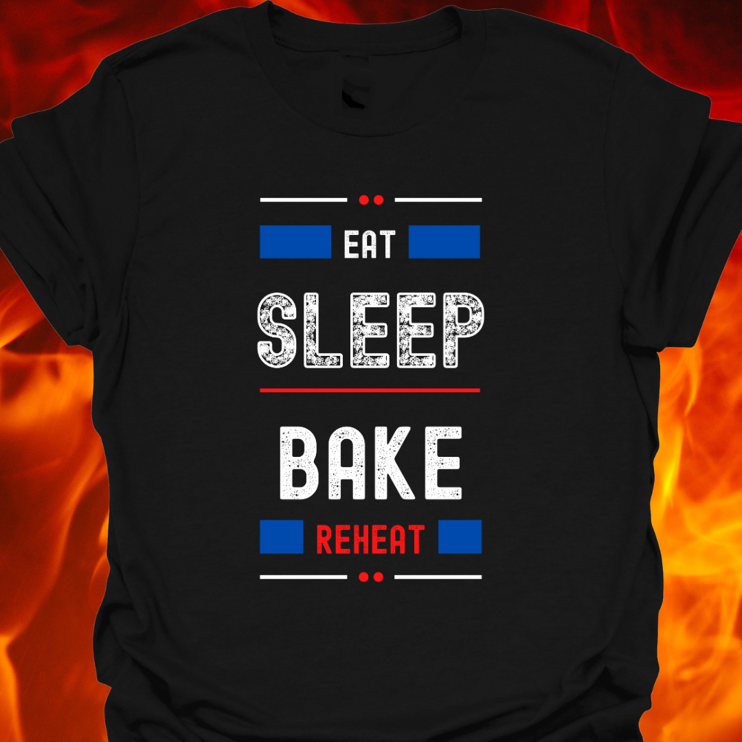 Eat Sleep Bake Re T-Shirt