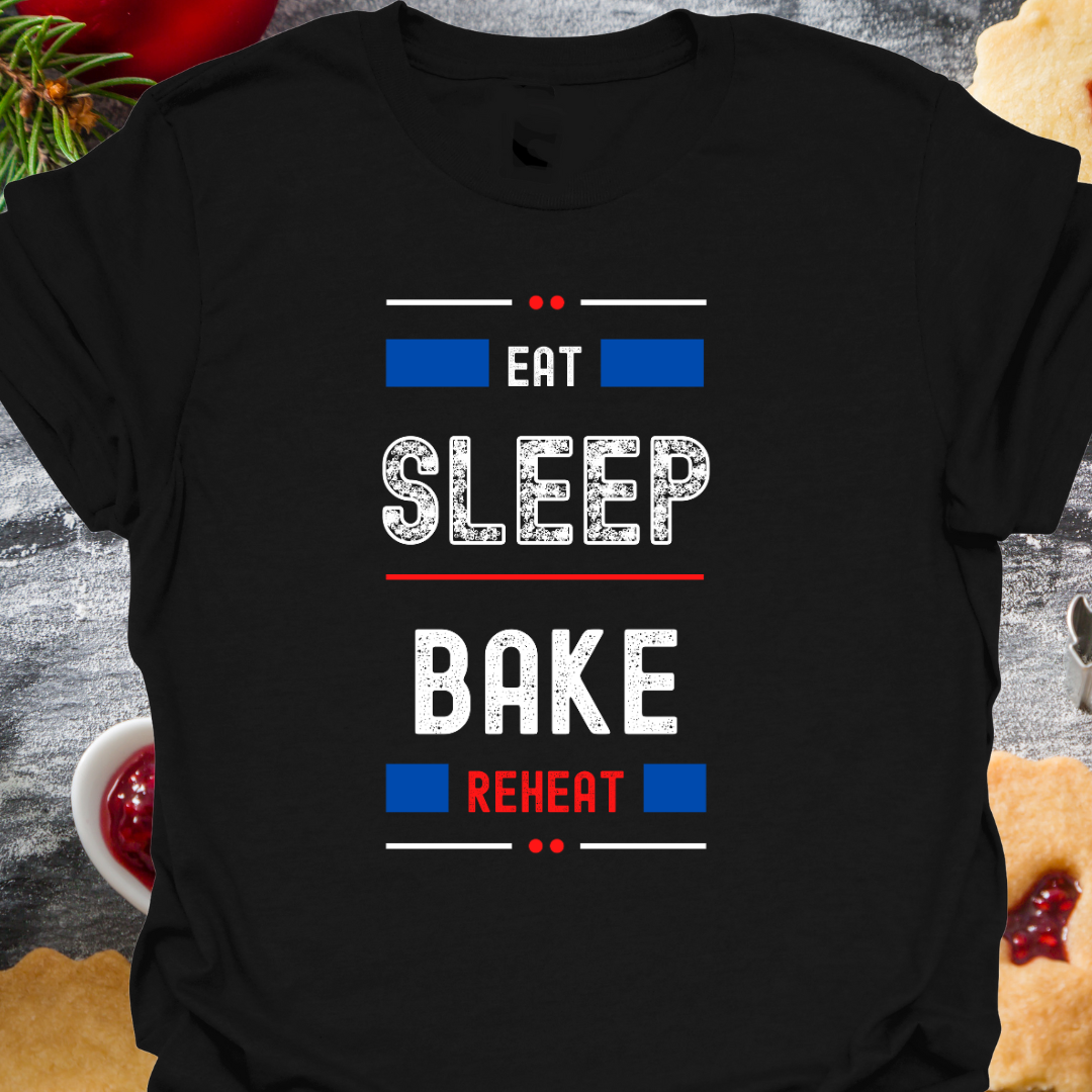 Eat Sleep Bake Re T-Shirt