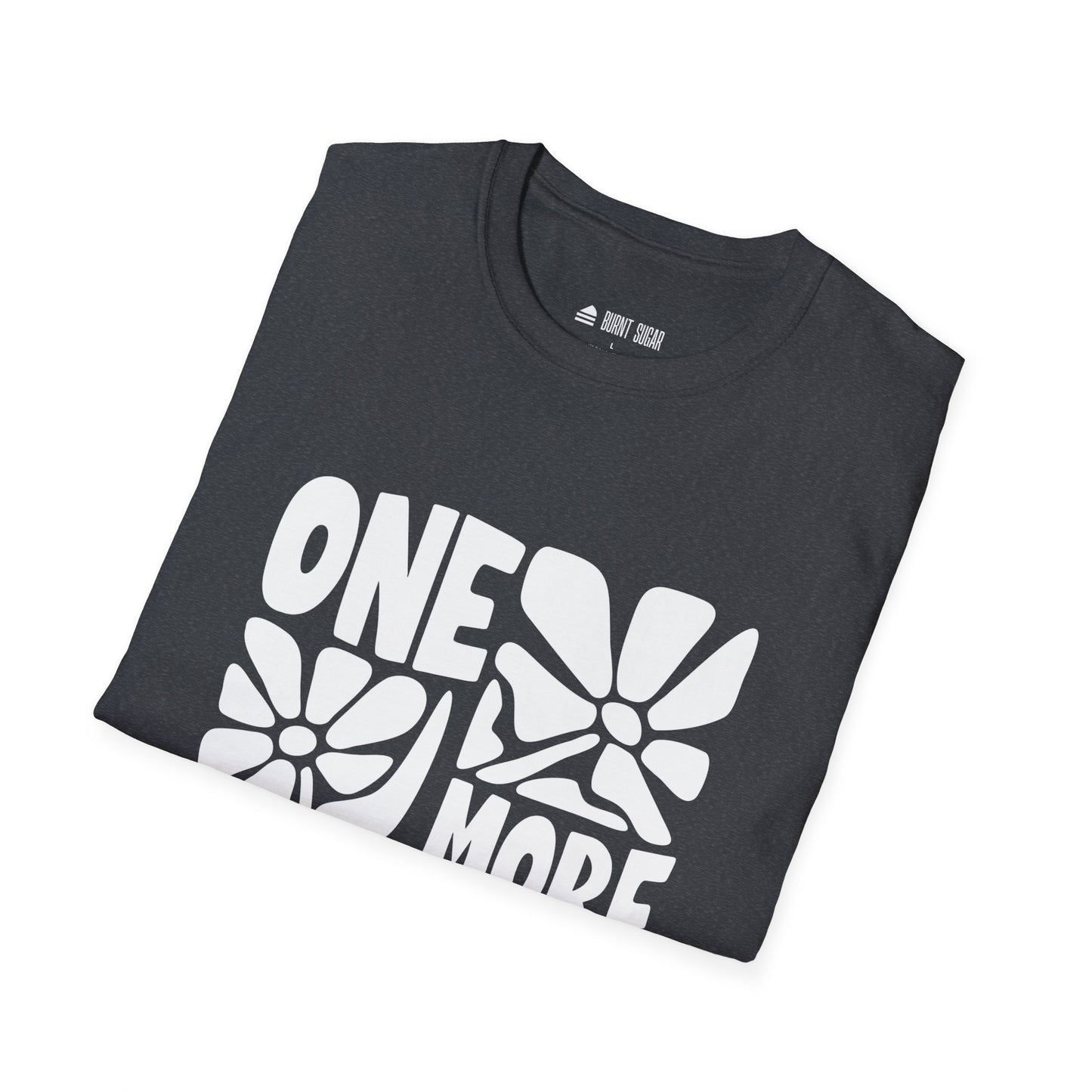 One More Chocolate T-Shirt
