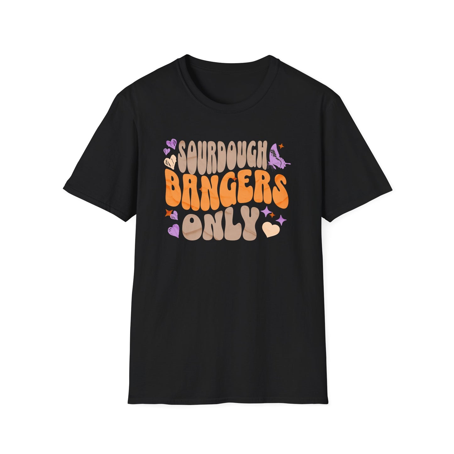 SourdoughbangersonlyT-Shirt