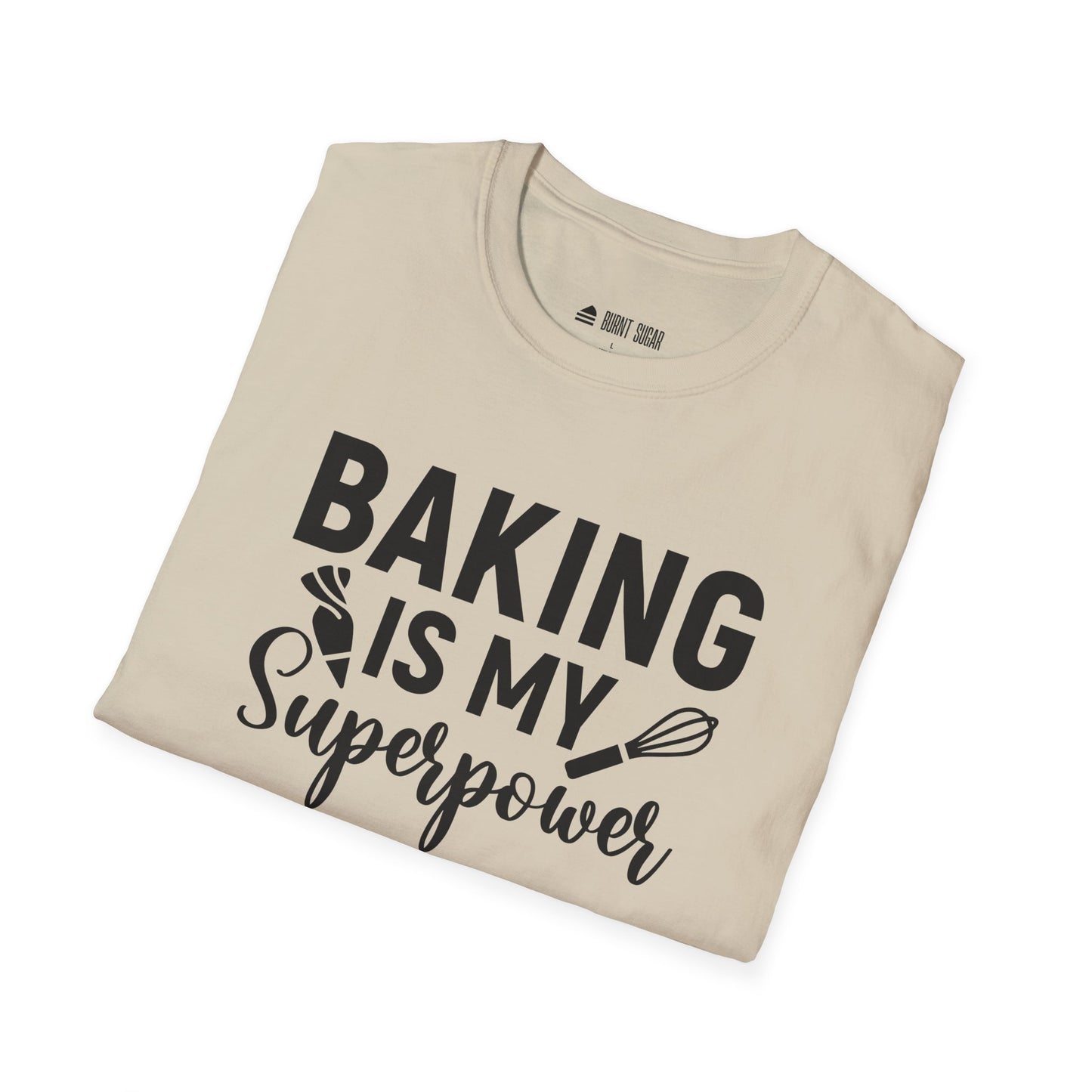 Baking Is My T-Shirt