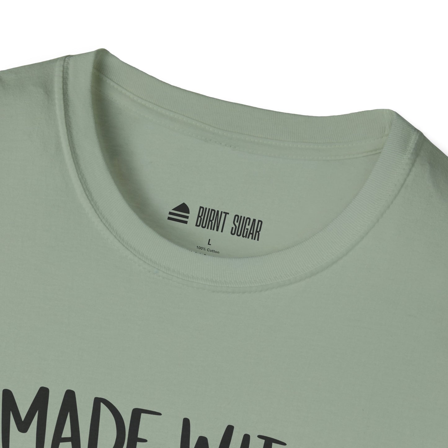 Made With Love T-Shirt