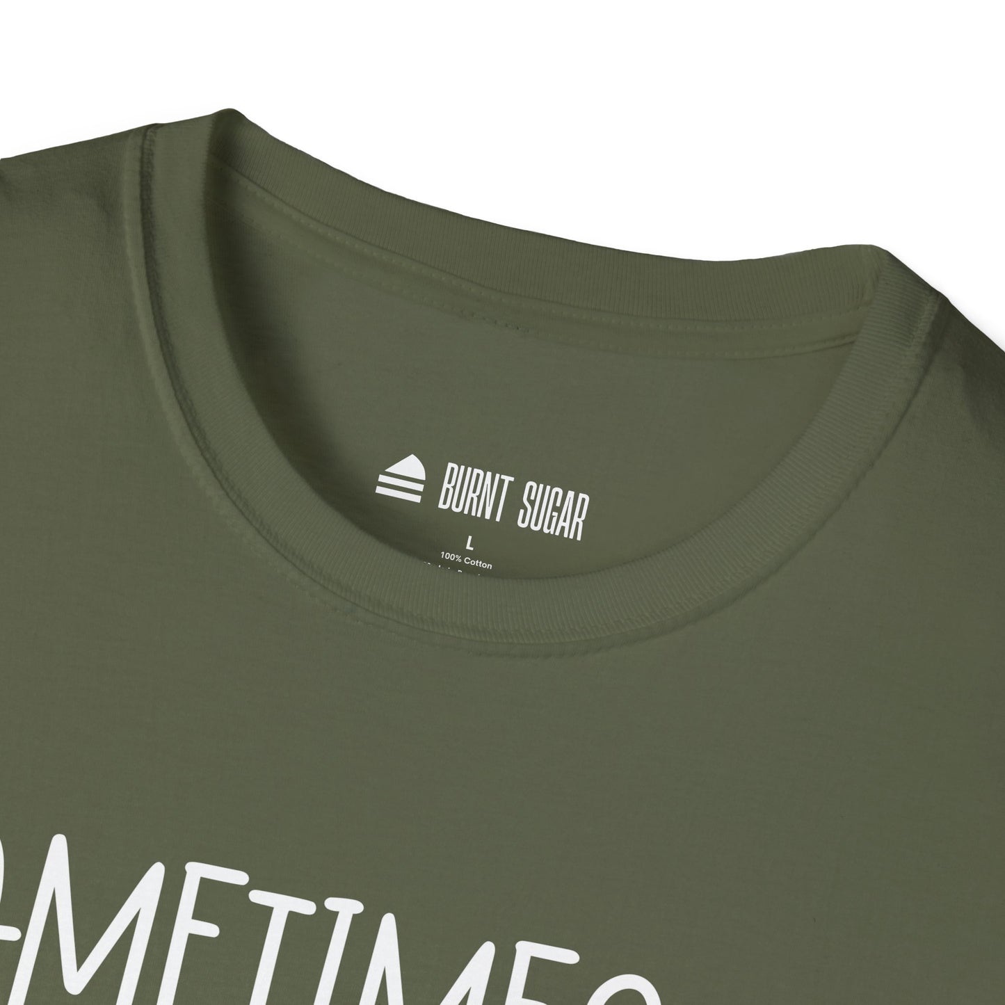 Sometimes You Just T-Shirt