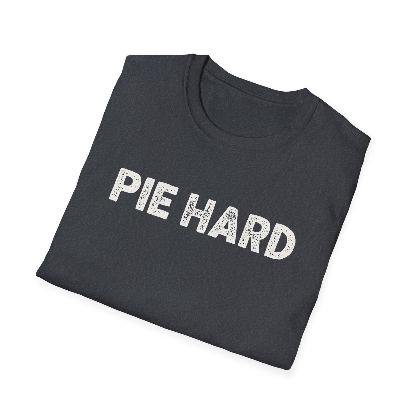 Pie Hard T-Shirt