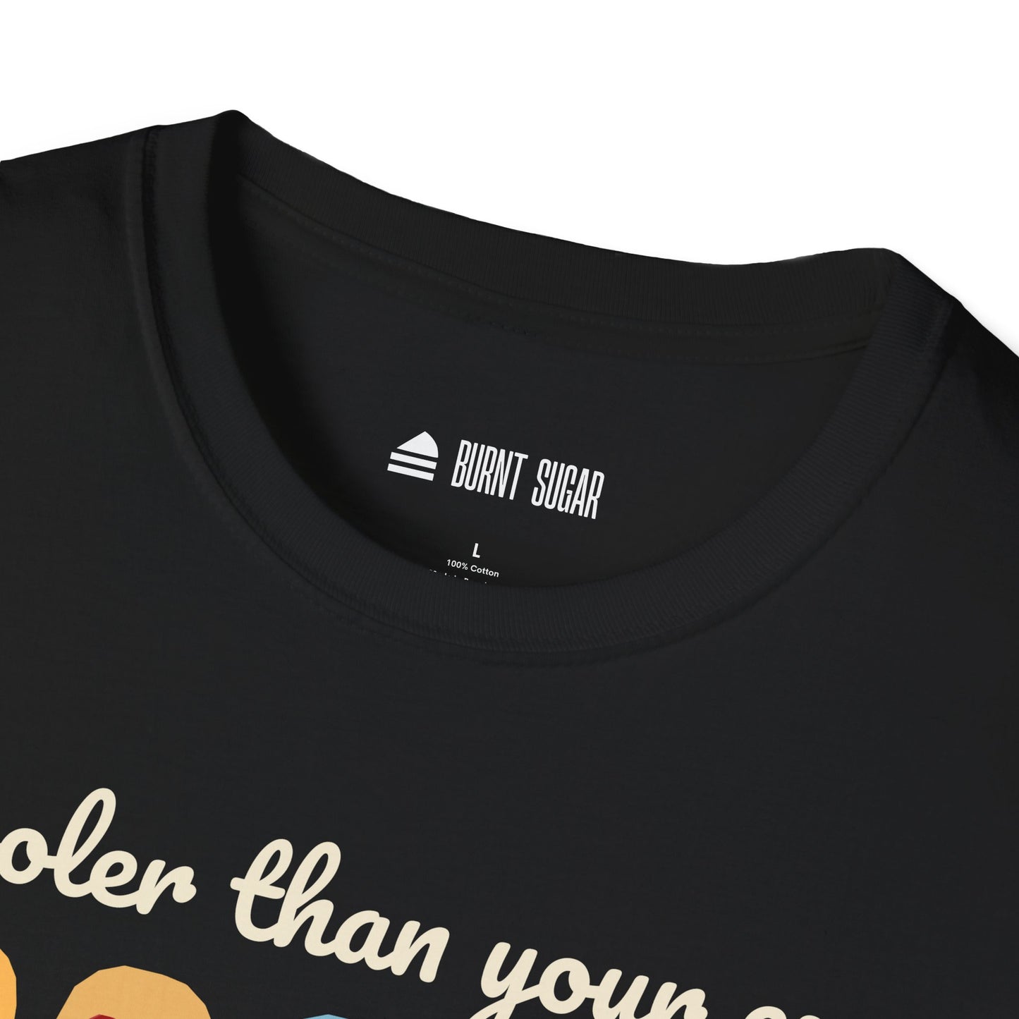 Cooler Than Your Ex T-Shirt