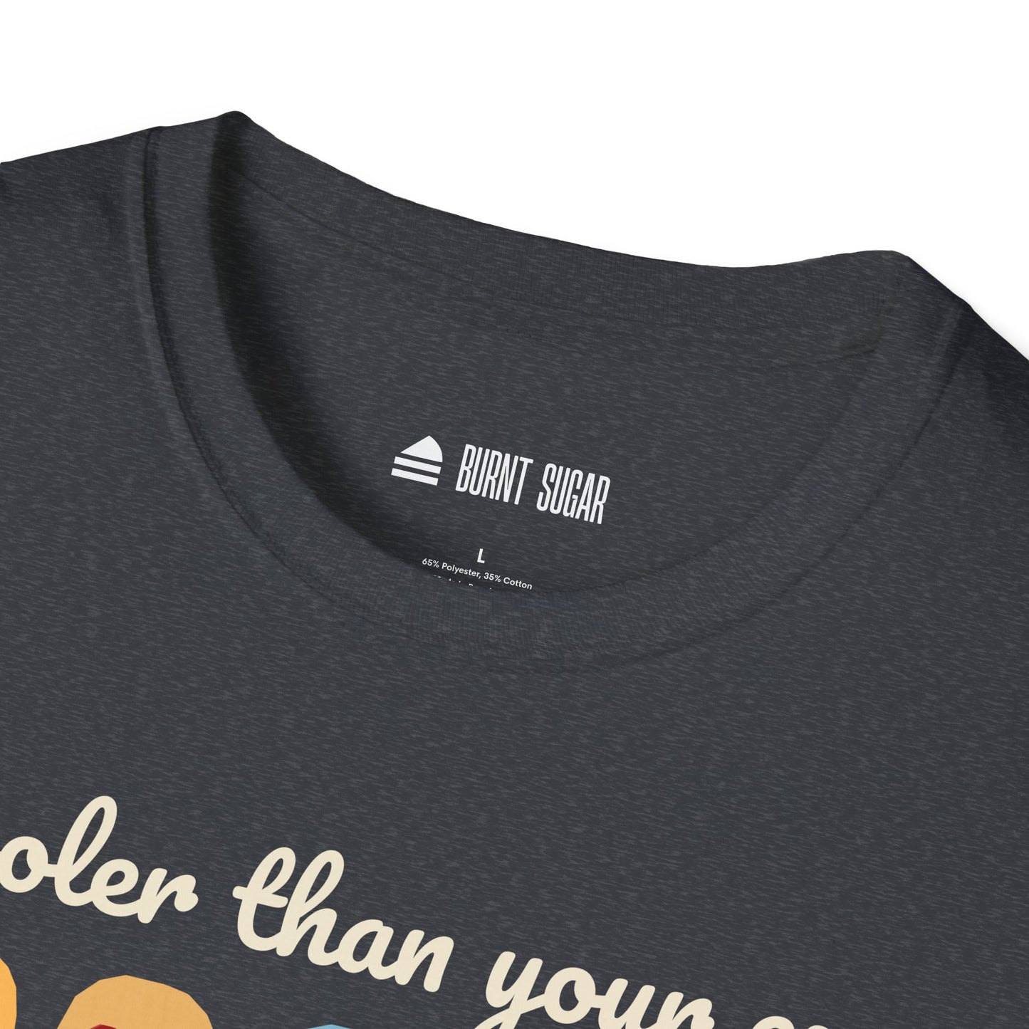 Cooler Than Your Ex T-Shirt