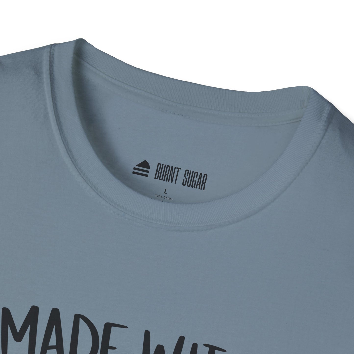 Made With Love T-Shirt