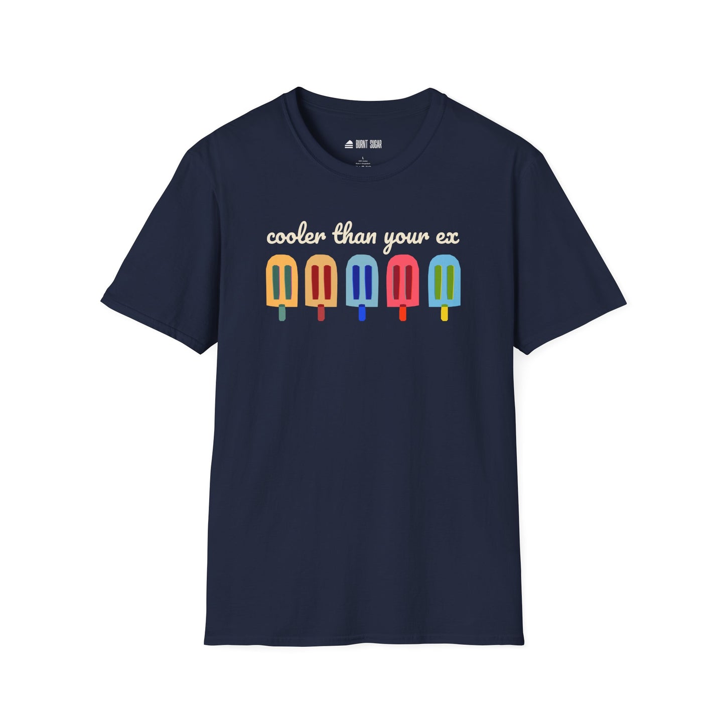 Cooler Than Your Ex T-Shirt