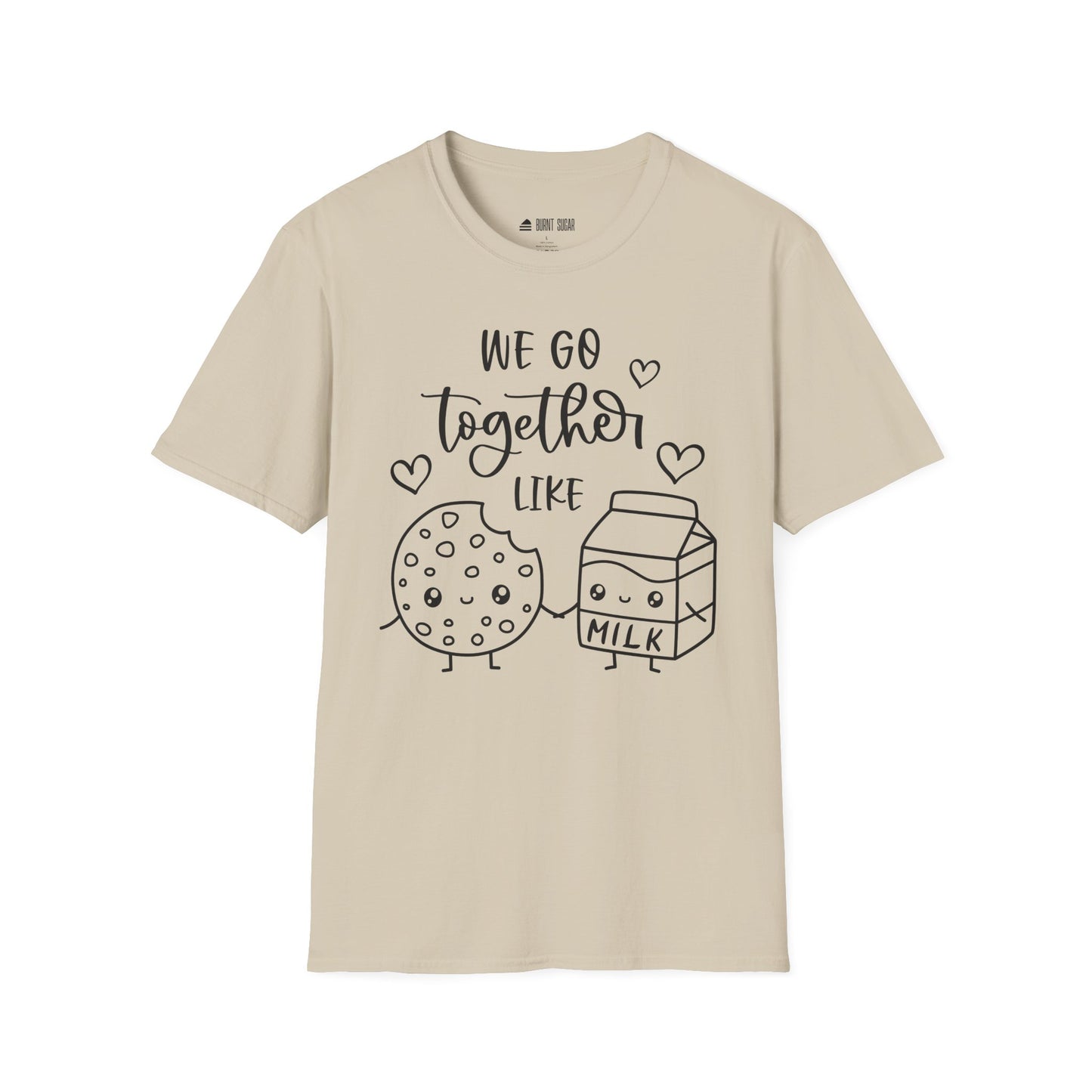 We Go Together T-Shirt