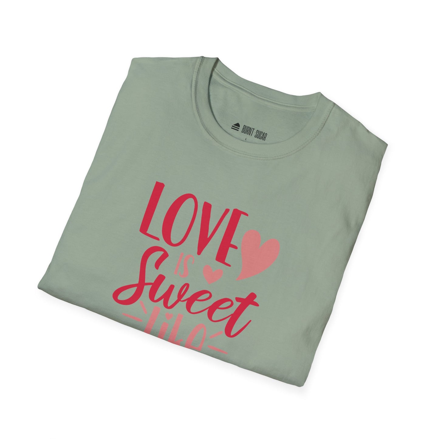 Love Is Sweet T-Shirt