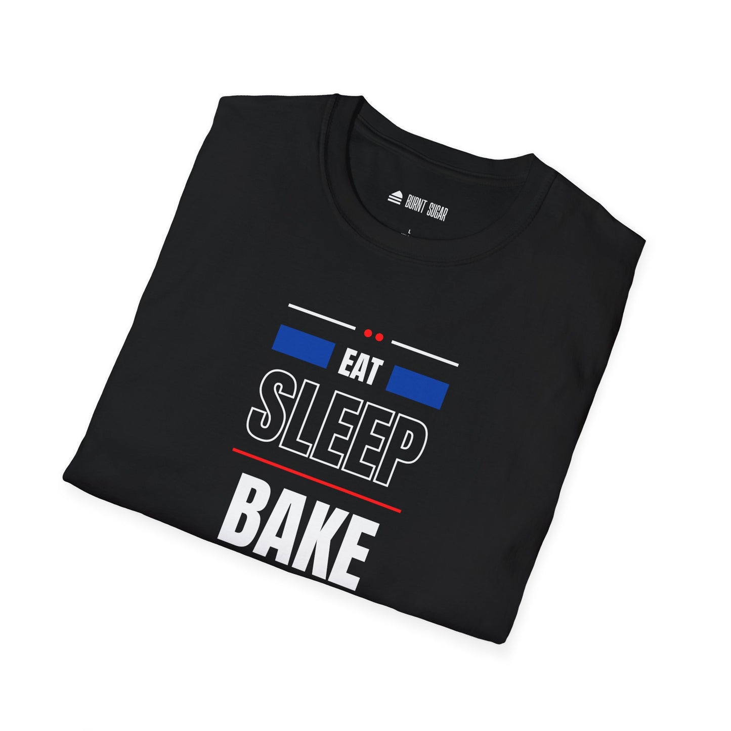 Eat Sleep Bake T-Shirt