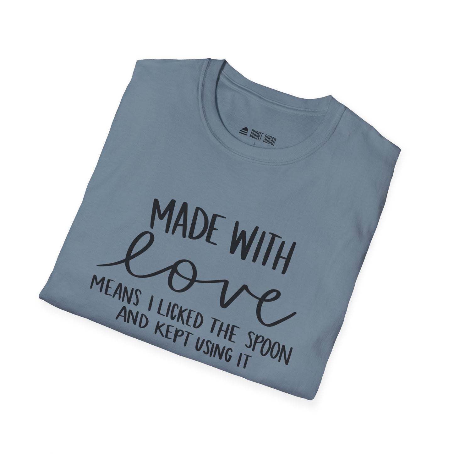 Made With Love T-Shirt