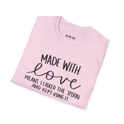 Made With Love T-Shirt