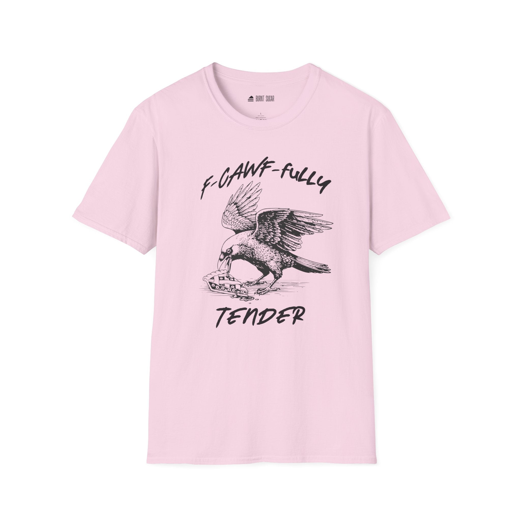 F-Cawfuuly TShirt