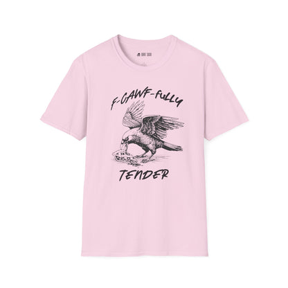 F-Cawfuuly TShirt