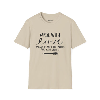 Made With Love T-Shirt