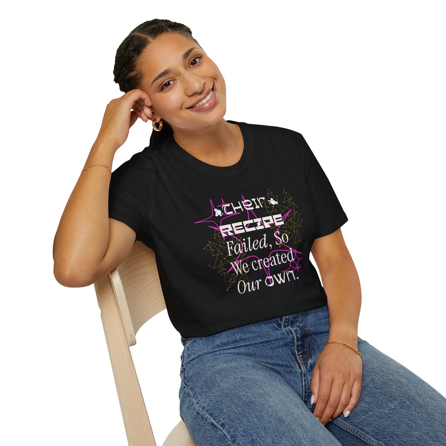 Their recipe failed T-Shirt