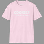 Cookies It's How I T-Shirt