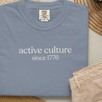 Active Culture Since 1776 CC1717T-shirt