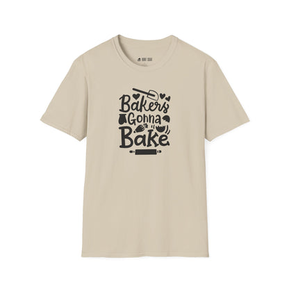 Baker's Gonna Bake T-Shirt