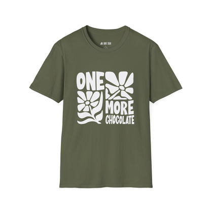 One More Chocolate T-Shirt
