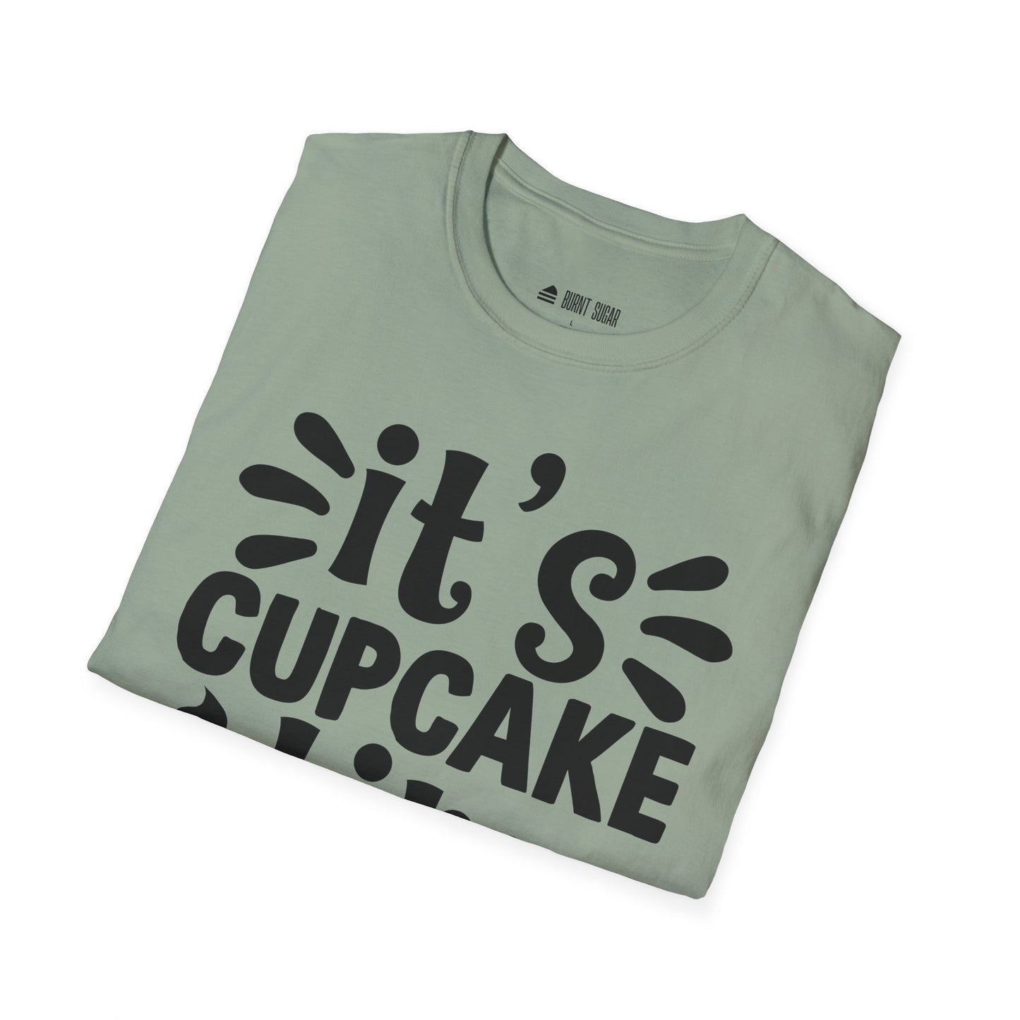 It's Cupcake Time T-Shirt