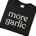 more garlic CC1717 T-shirt