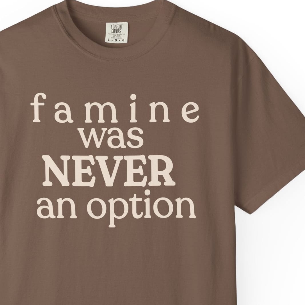 Famine T-shirt