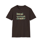 Local Sourdough Dealer T-Shirt