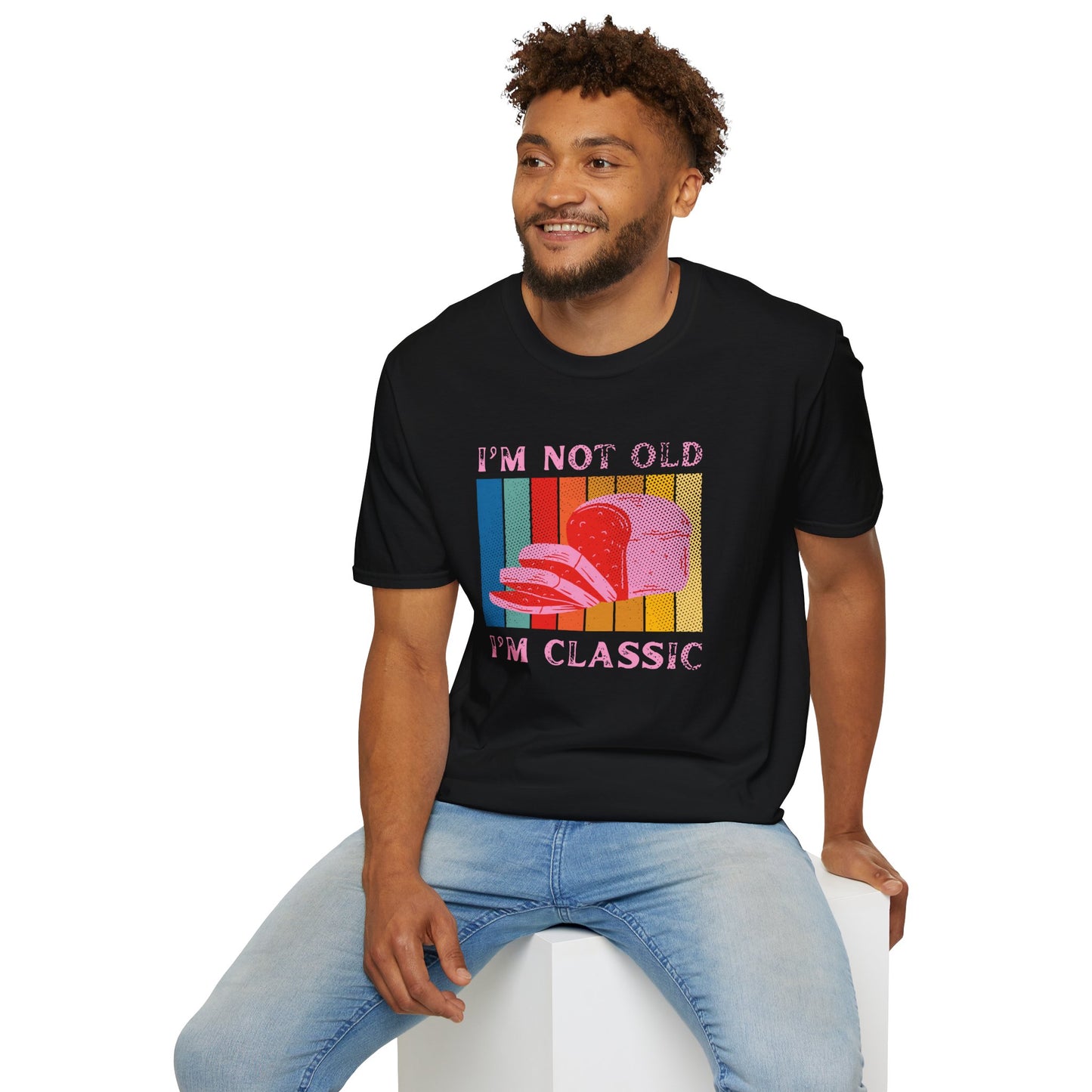 I'm not old T-Shirt