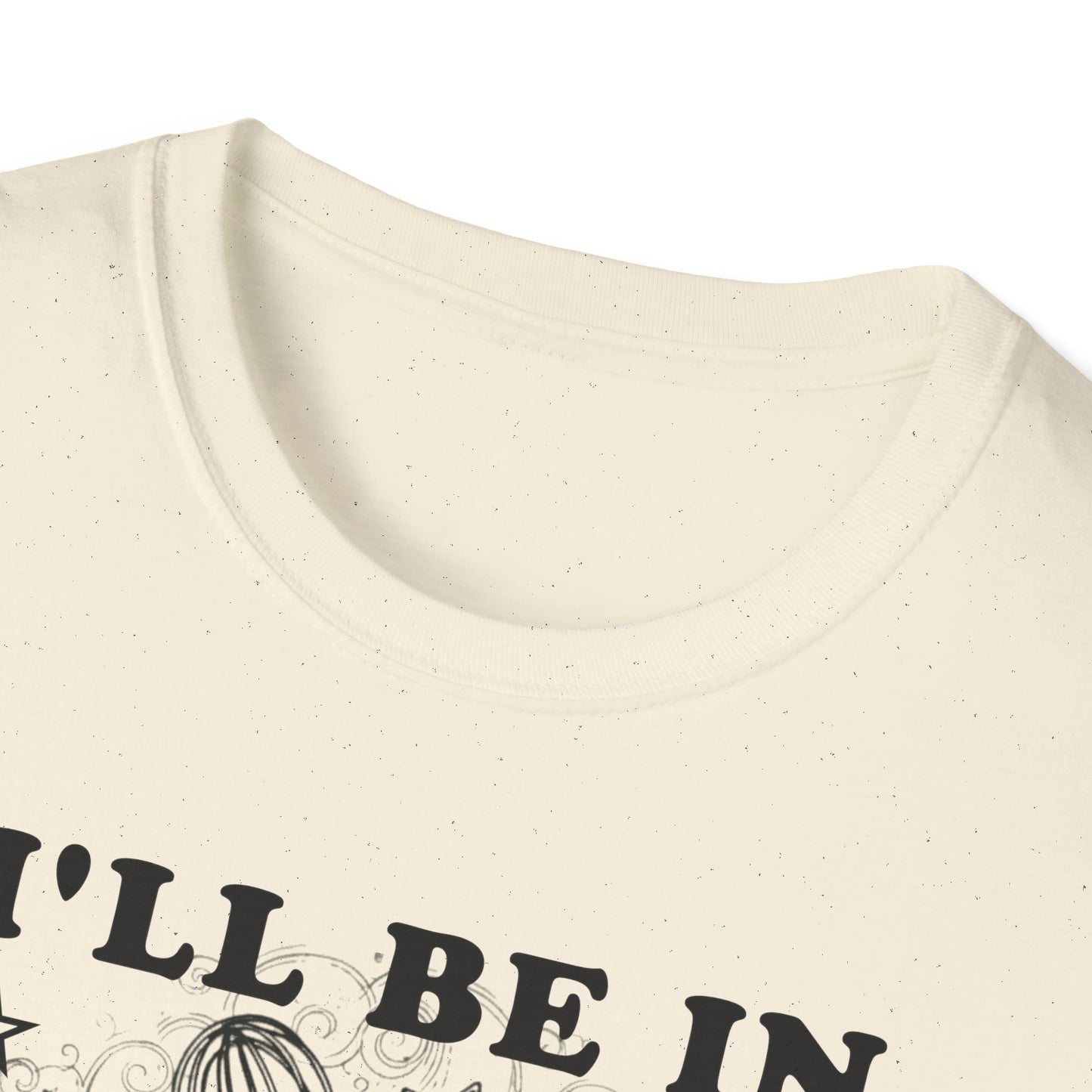 I'll Be In My Office T-Shirt