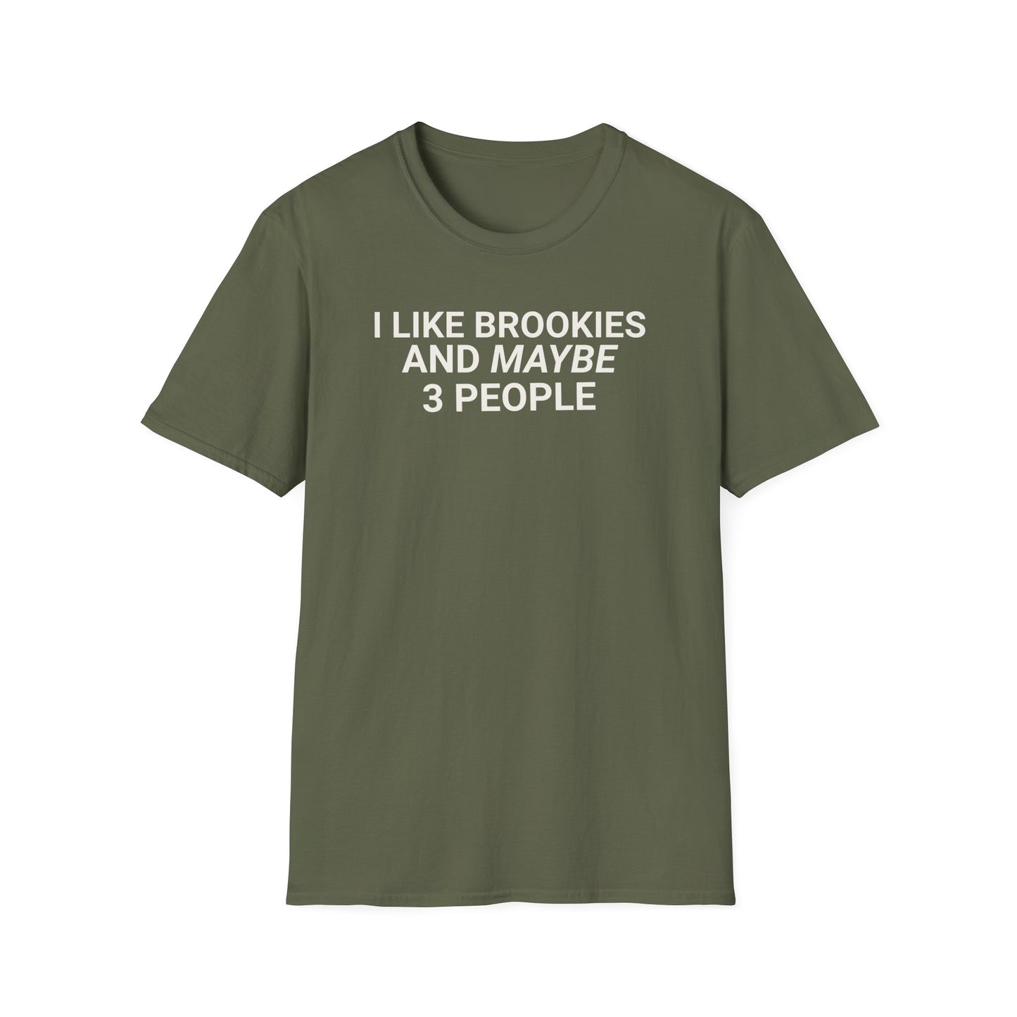 I Like Brookies 3 T-Shirt
