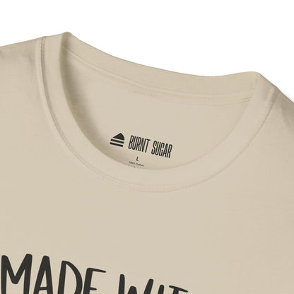 Made With Love T-Shirt